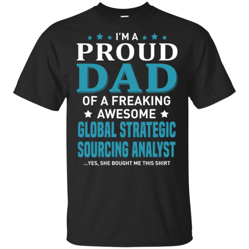 Global Strategic Sourcing Analyst Dad T-Shirt