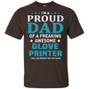 Glove Printer Dad T-Shirt