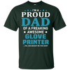 Glove Printer Dad T-Shirt