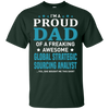 Global Strategic Sourcing Analyst Dad T-Shirt