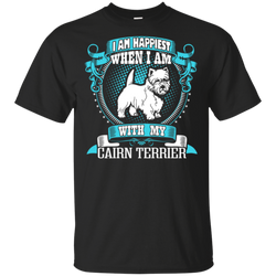 I Am Happiest With My Cairn Terrier Dog