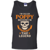 I Am Called Poppy The Man The Myth The Legend